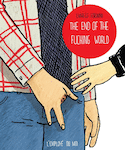 End of the Fucking World (The)